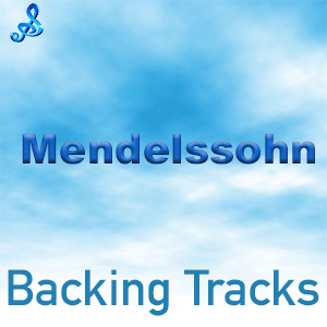 Mendelssohn Backing Tracks
