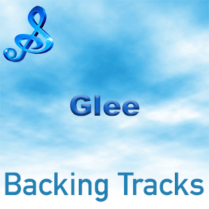 Glee Backing Tracks