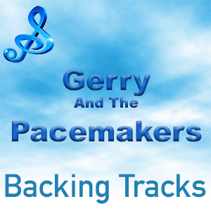 Gerry and The Pacemakers Backing Tracks