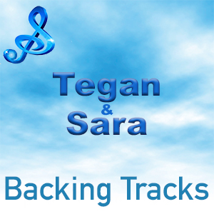 Tegan and Sara Backing Tracks