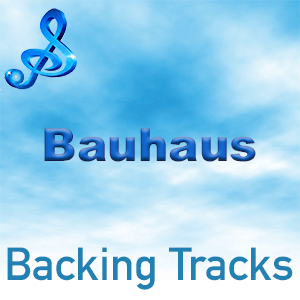 Bauhaus Backing Tracks